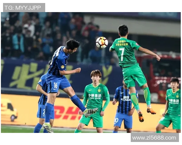 北京中赫国安迎战贵州队全力争胜展现球队实力与斗志